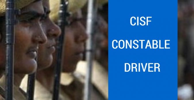 CISF Constable Driver Medical Exam List 2019