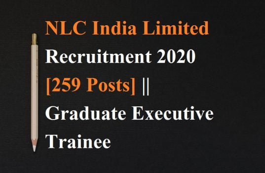 NLC India Limited Recruitment 2020