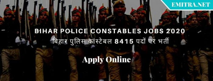 BIHAR POLICE CONSTABLES Jobs 2020