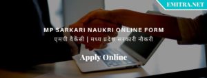 MP Sarkari Naukri Online Form