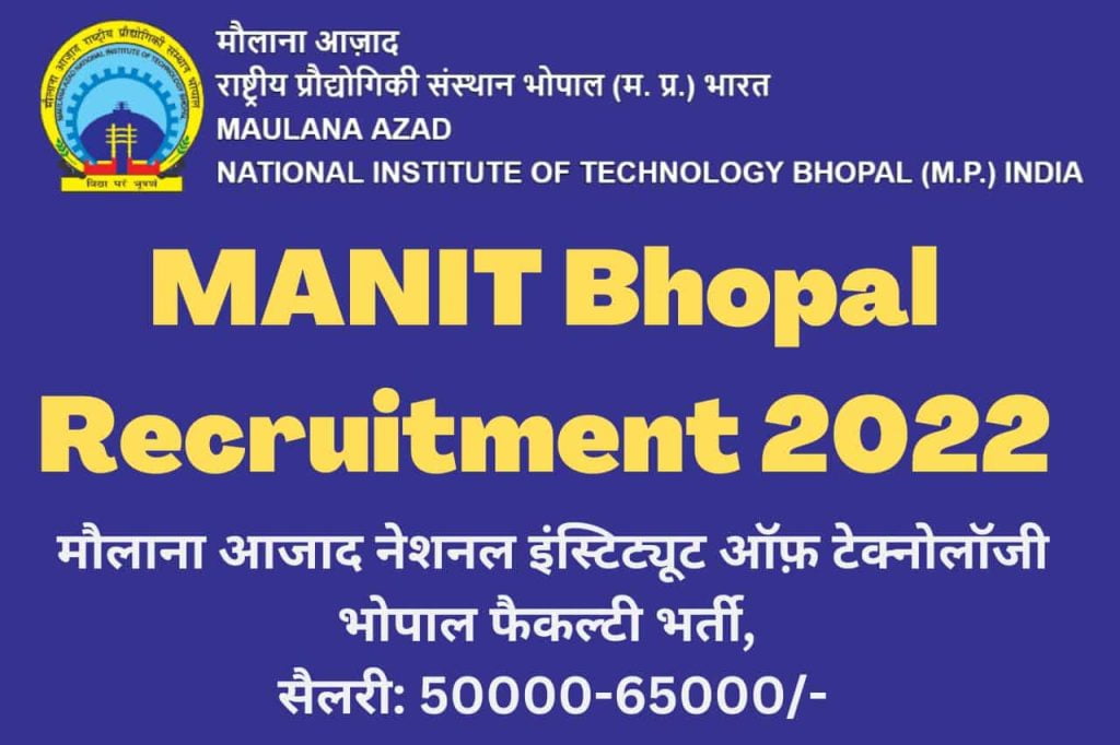 MANIT Bhopal Recruitment 2022
