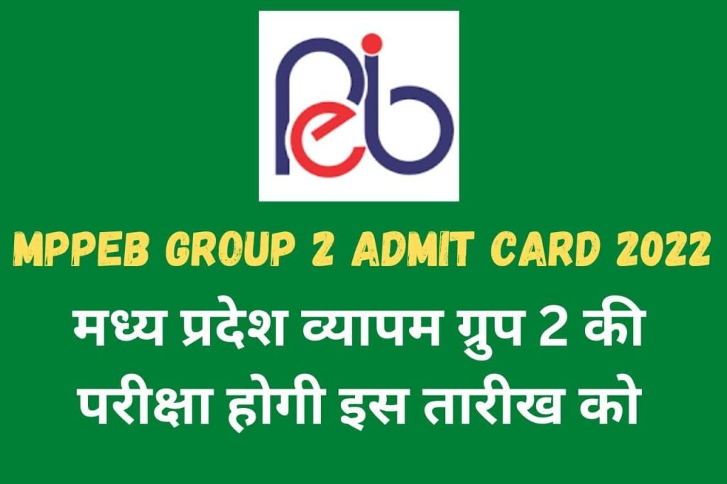 MPPEB Group 2 Admit Card 2022