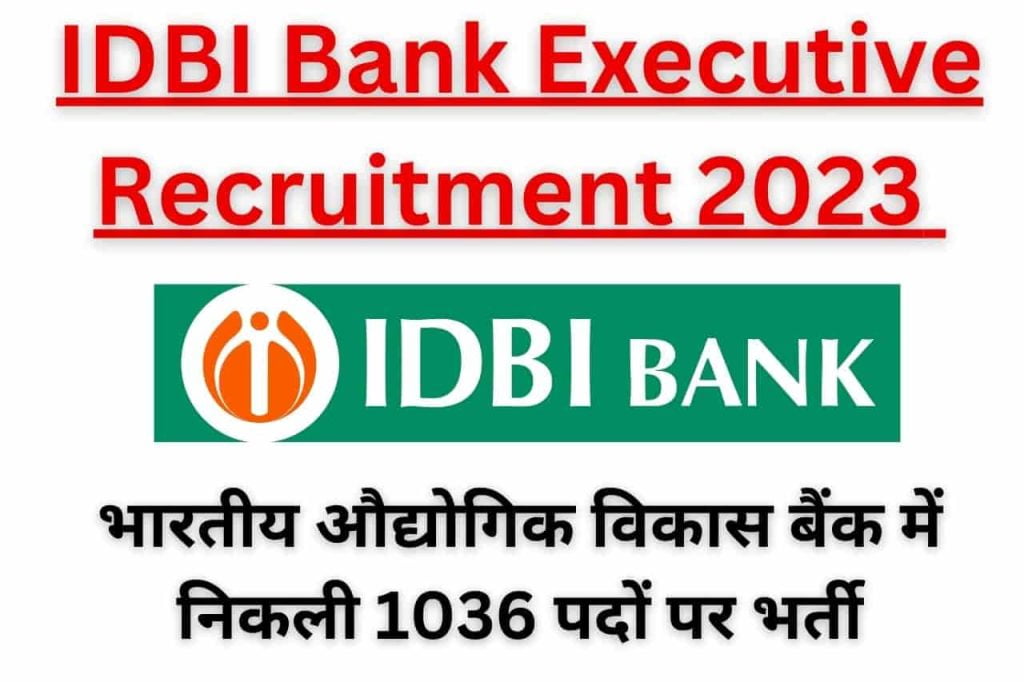 Idbi bank executive recruitment 2023