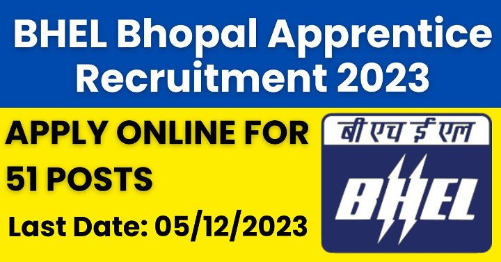 BHEL Bhopal Apprentice Recruitment 2023