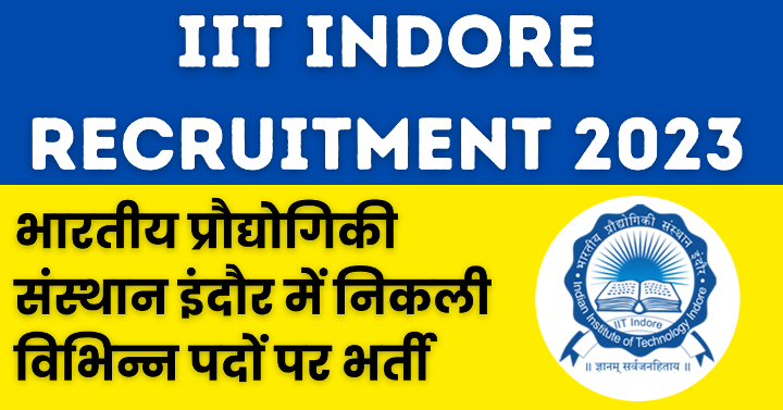 IIT Indore Recruitment 2023