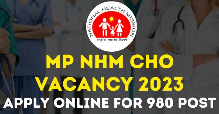 MP NHM CHO Vacancy 2023