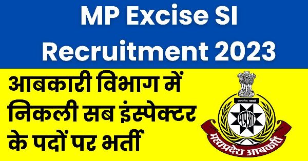 MP Excise SI Recruitment 2023